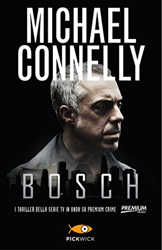 Harry Bosch by Michael Connelly
